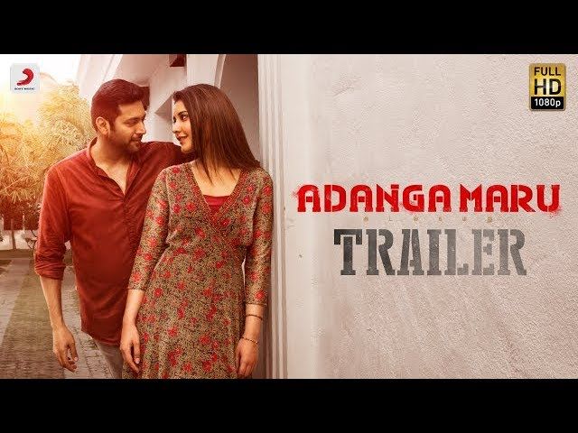 Jayam Ravi's Adanga Maru Trailer