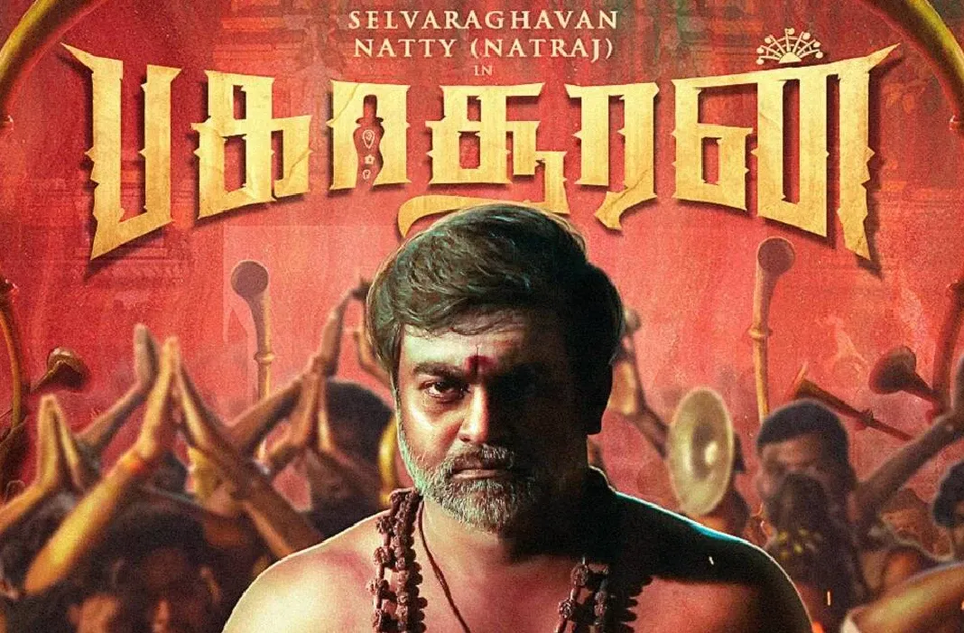 செல்வராகவன் – நட்டி கலக்கும் ‘பகாசூரன்’ டிரைலர் வெளியீடு