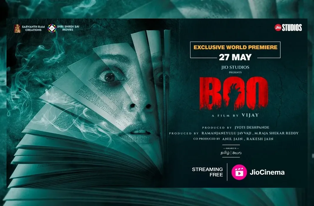 BOO' மே 27, 2023 இன்று ஜியோ சினிமாவில் உலகளாவிய OTT ப்ரீமியராகிறது