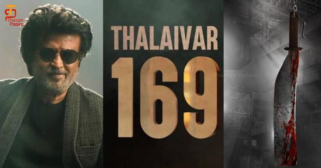 வெளியானது தலைவர் 169 படத்தின் தலைப்பு