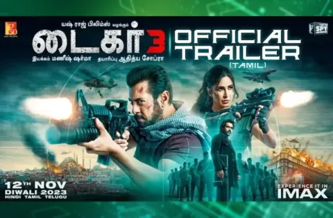 ஆக்சன் விருந்தாக அமைய இருக்கும் 'டைகர் 3' நவம்பர்-12 ஞாயிறன்று வெளியாகிறது