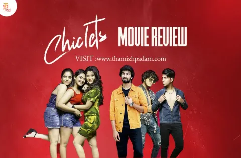 சிக்லெட்ஸ் தமிழ் திரைப்பட விமர்சனம்