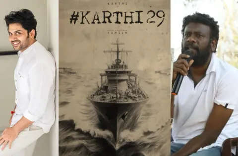 'டாணாக்காரன்' தமிழ் இயக்கத்தில், கார்த்தி நடிக்கும் பிரம்மாண்ட திரைப்படம் Karthi29